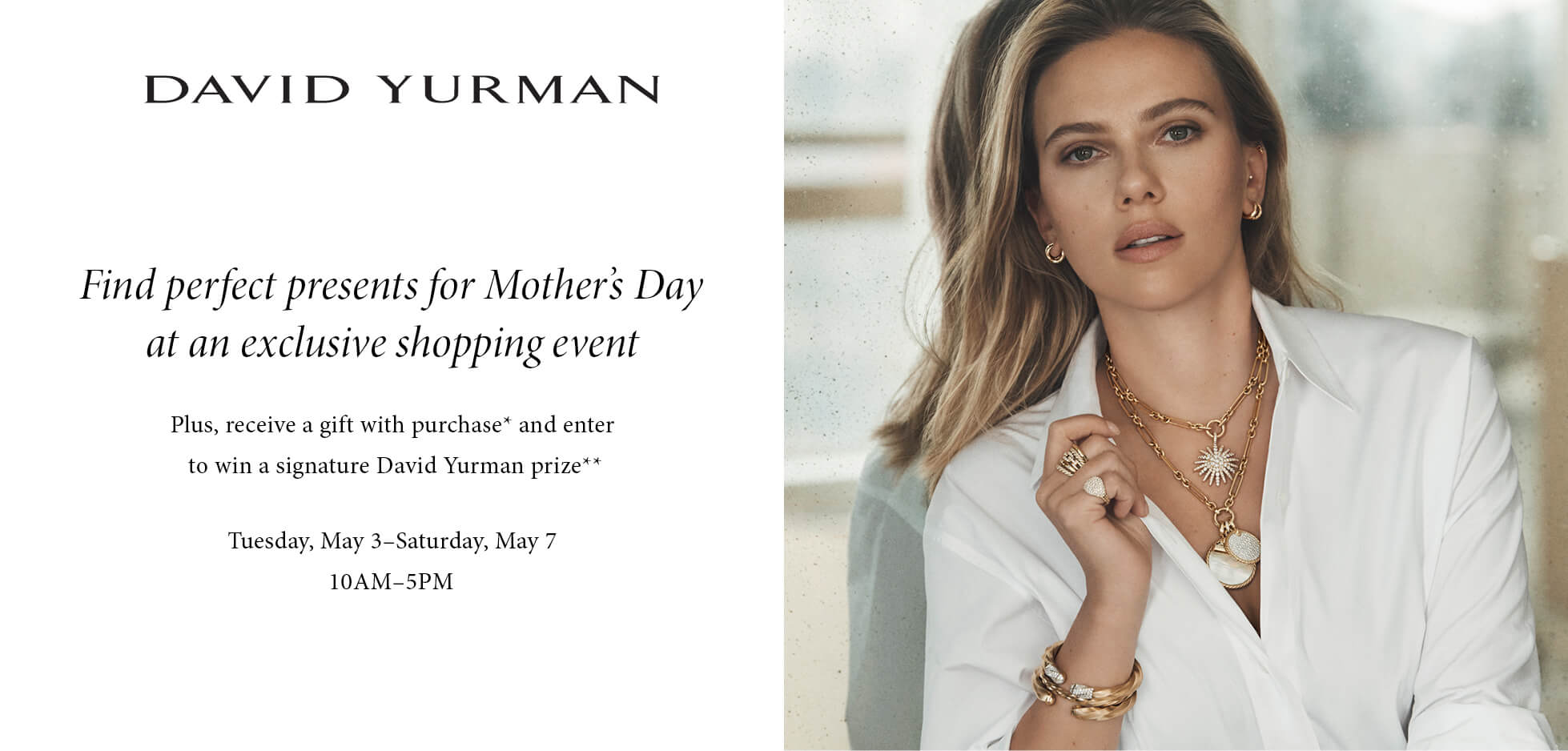 David Yurman Mother's Day Jewelry Event - May 5-7